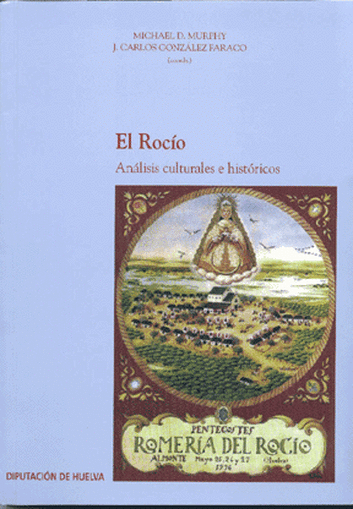 A picture of the book cover of El Rocío: Análisis culturales e históricos